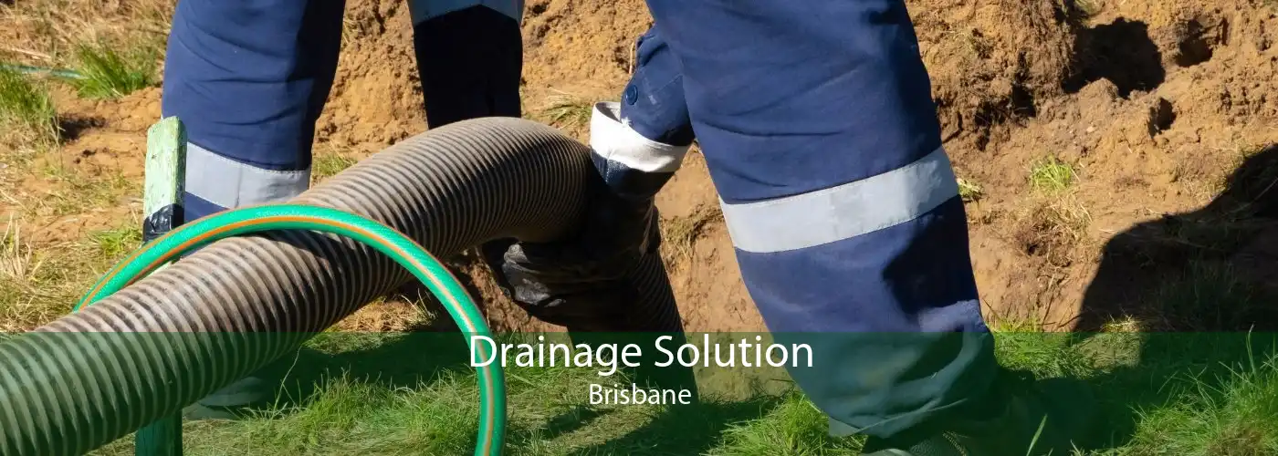 Drainage Solution Brisbane