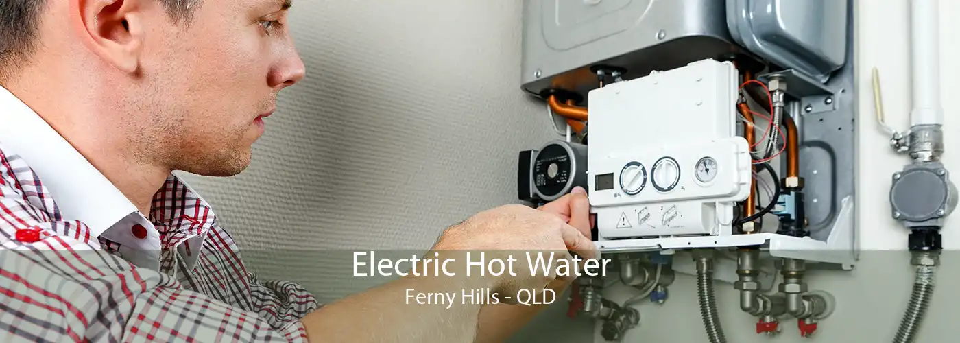 Electric Hot Water Ferny Hills - QLD