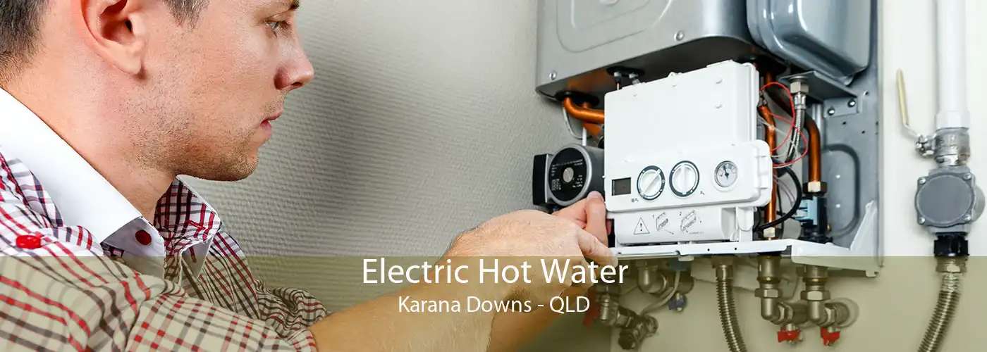 Electric Hot Water Karana Downs - QLD
