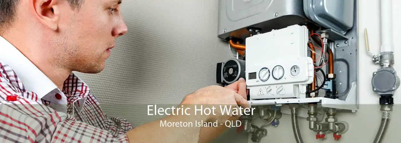 Electric Hot Water Moreton Island - QLD