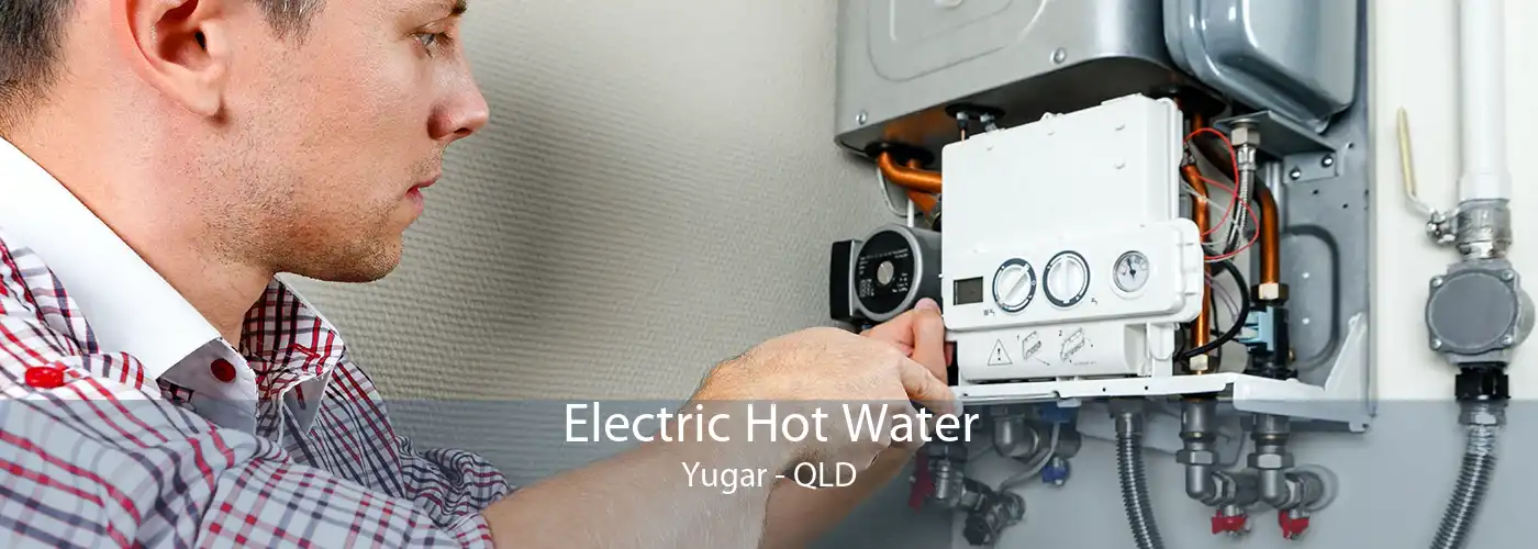Electric Hot Water Yugar - QLD