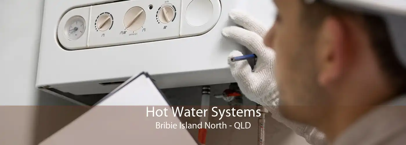 Hot Water Systems Bribie Island North - QLD