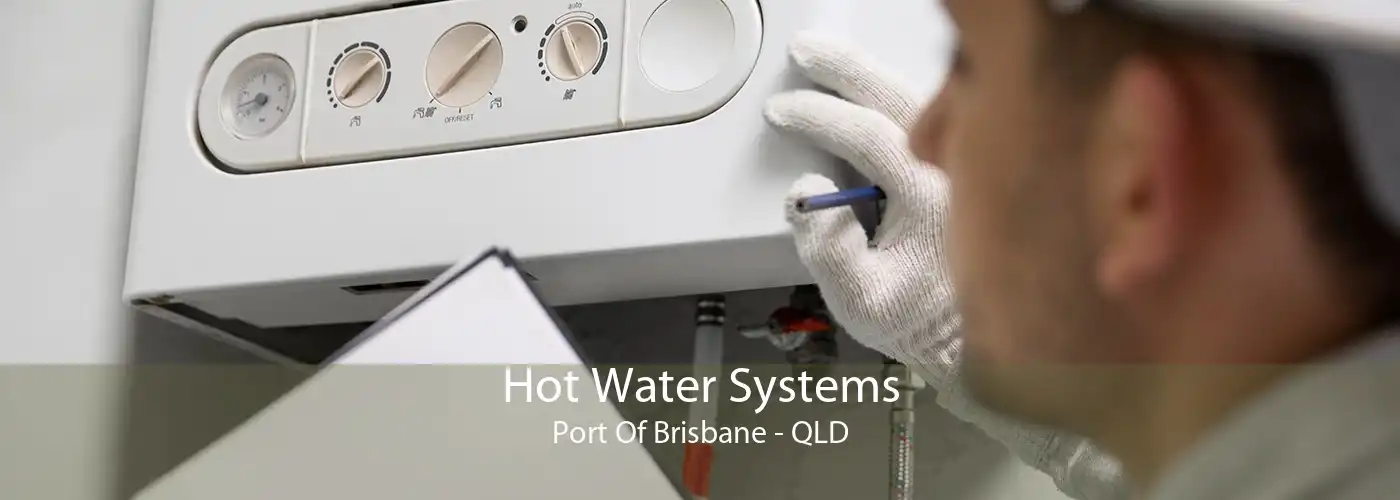 Hot Water Systems Port Of Brisbane - QLD