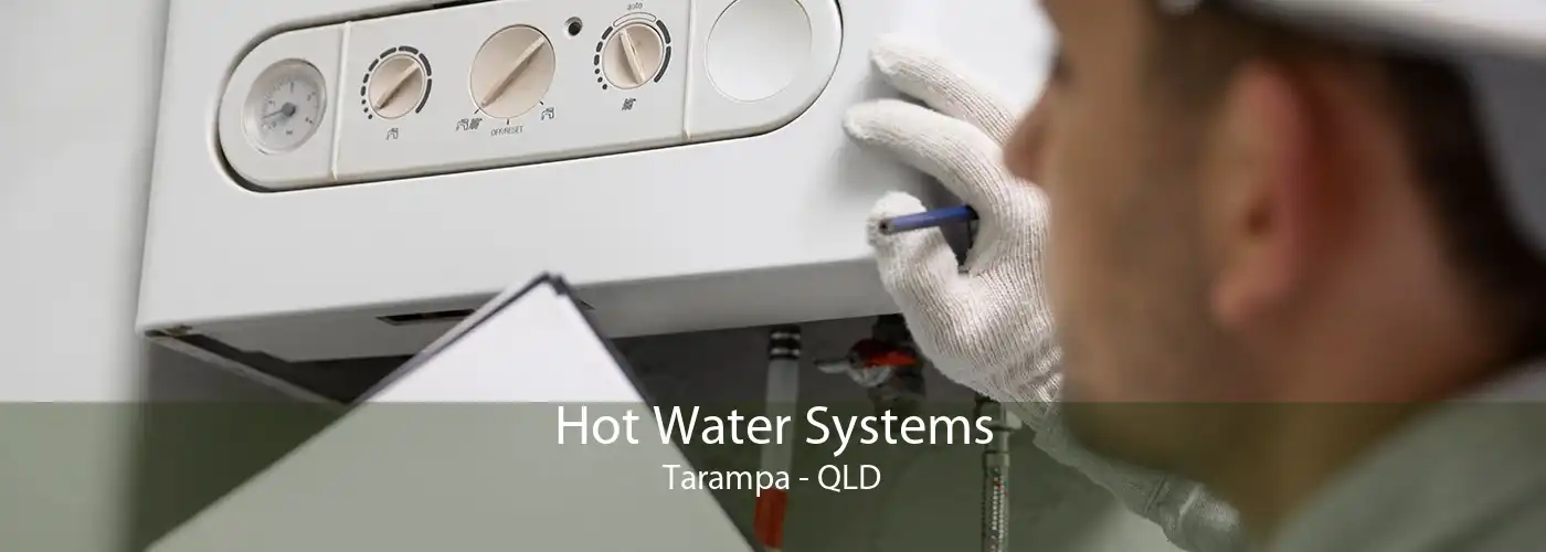 Hot Water Systems Tarampa - QLD