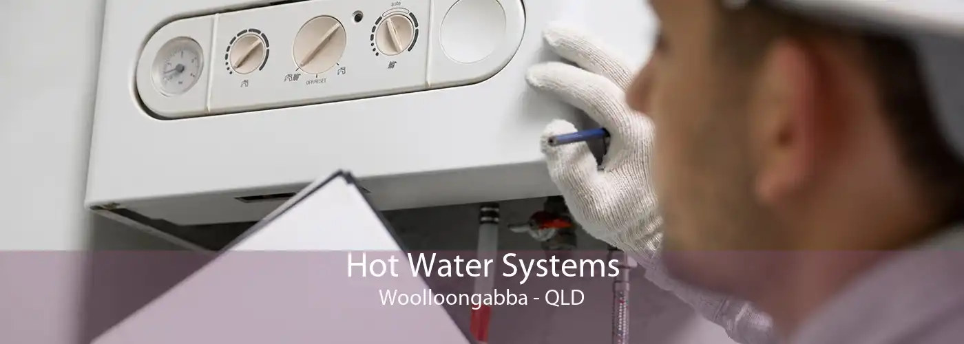 Hot Water Systems Woolloongabba - QLD