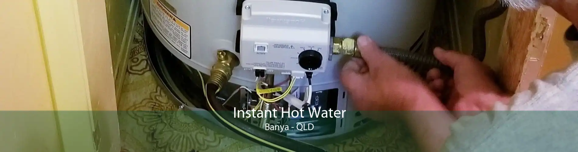 Instant Hot Water Banya - QLD