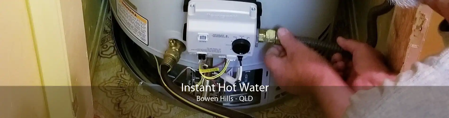 Instant Hot Water Bowen Hills - QLD