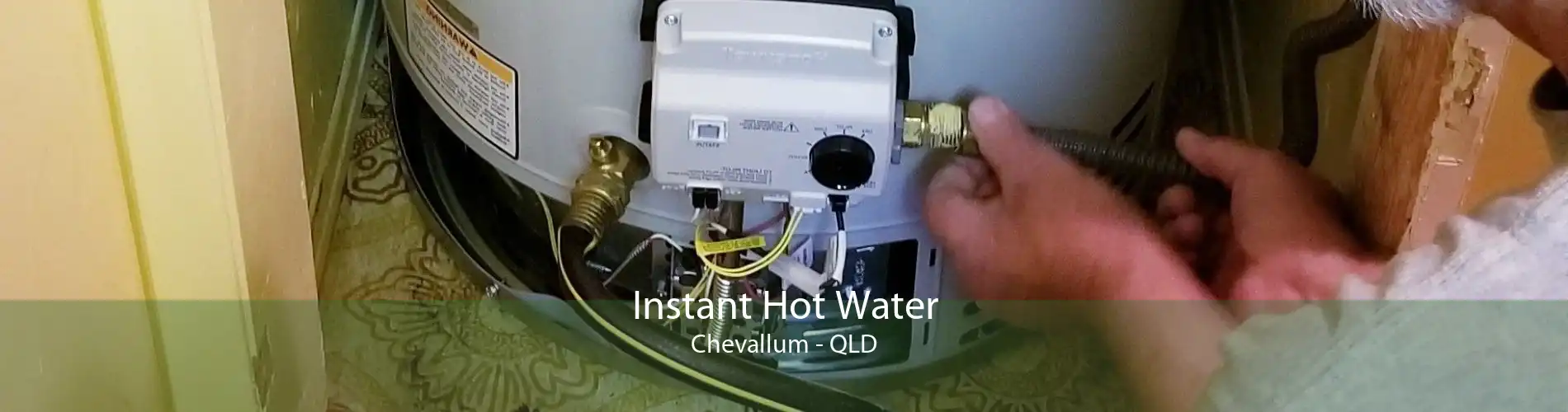 Instant Hot Water Chevallum - QLD