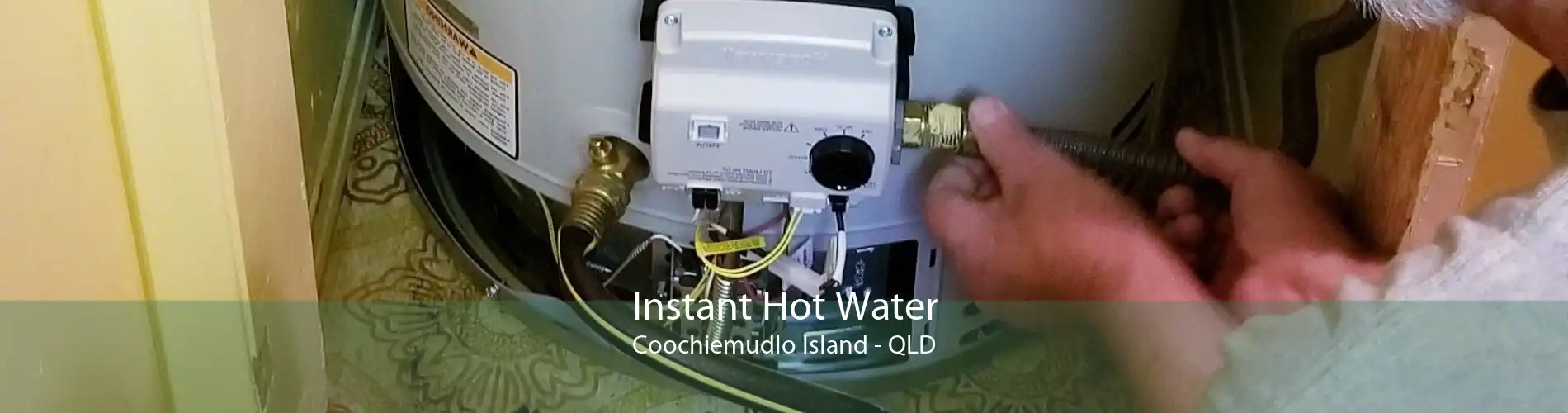 Instant Hot Water Coochiemudlo Island - QLD