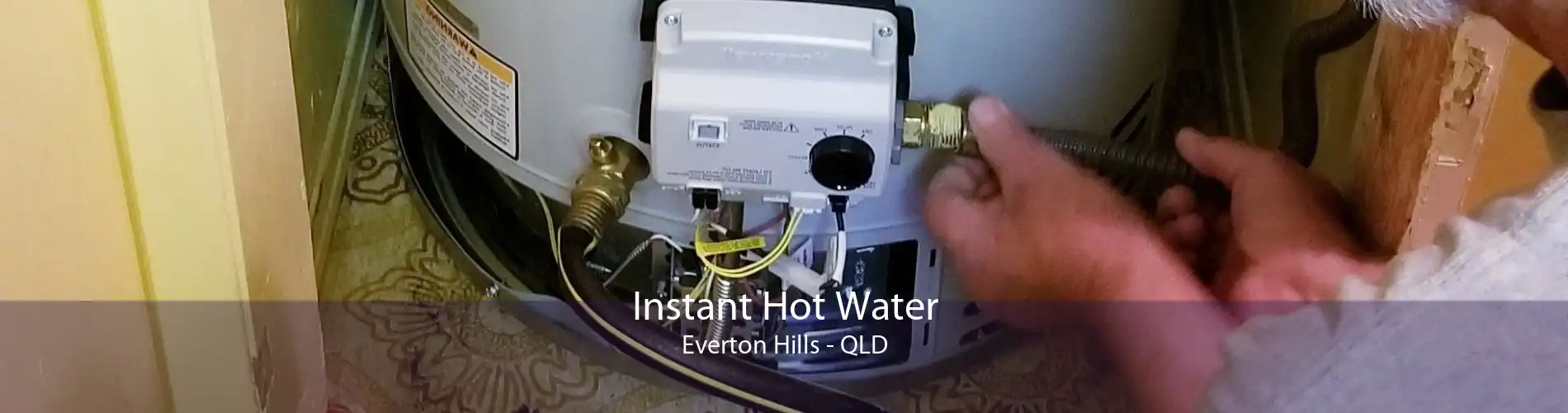 Instant Hot Water Everton Hills - QLD