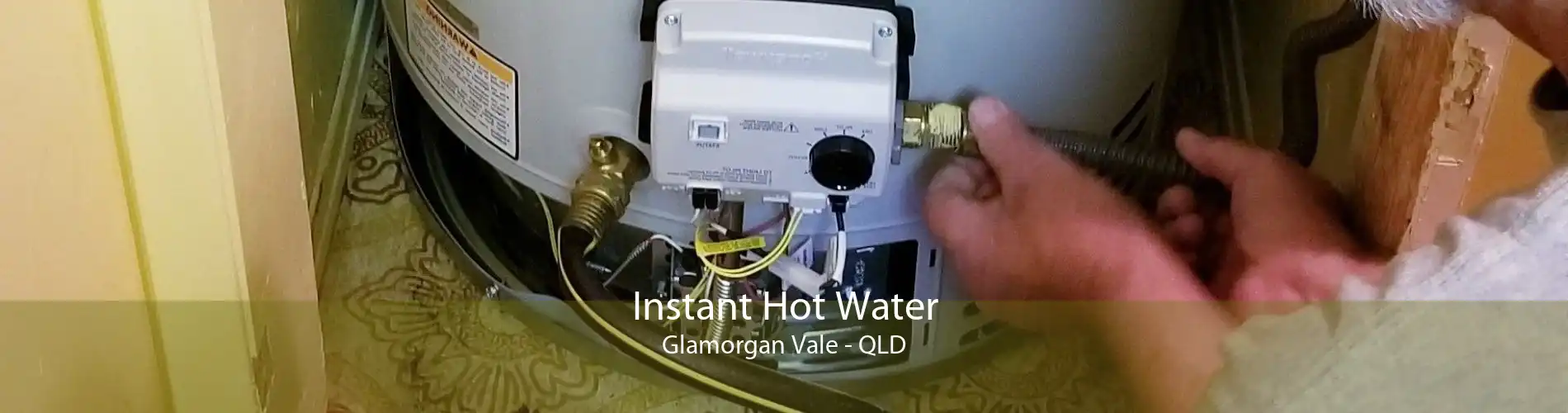 Instant Hot Water Glamorgan Vale - QLD