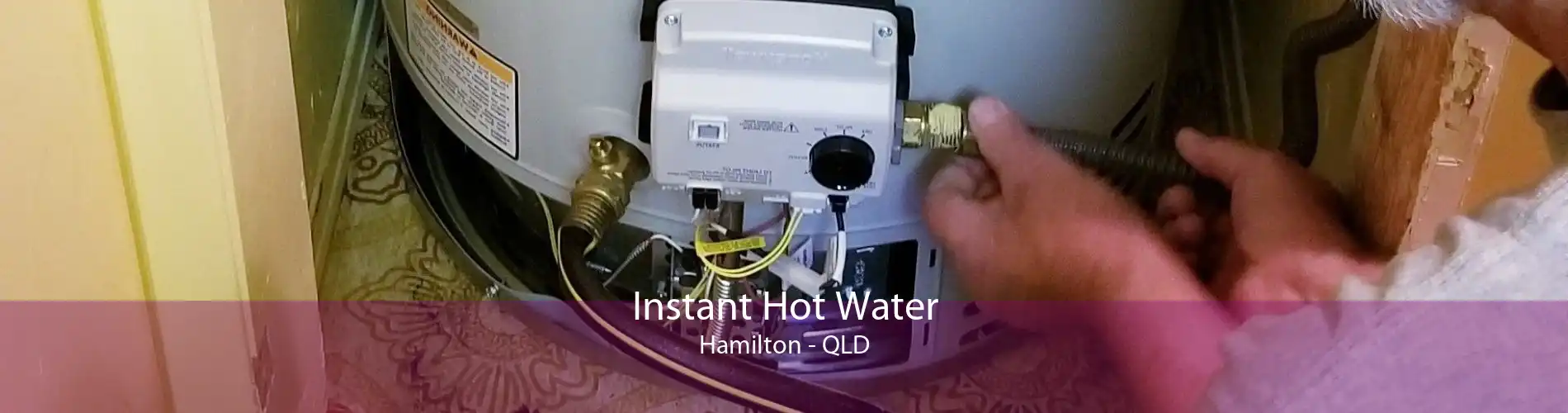 Instant Hot Water Hamilton - QLD