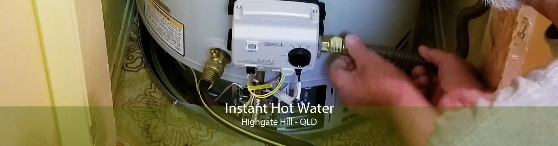 Instant Hot Water Highgate Hill - QLD