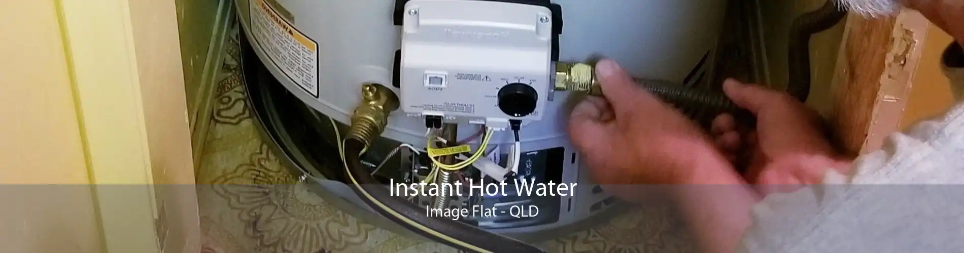 Instant Hot Water Image Flat - QLD