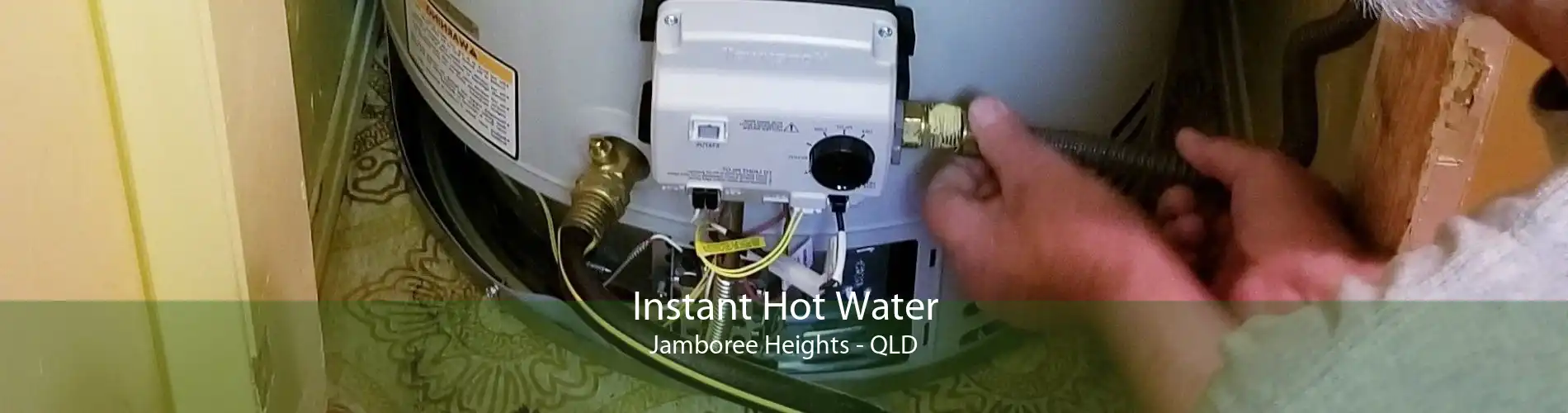 Instant Hot Water Jamboree Heights - QLD