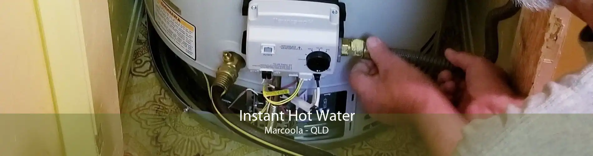 Instant Hot Water Marcoola - QLD