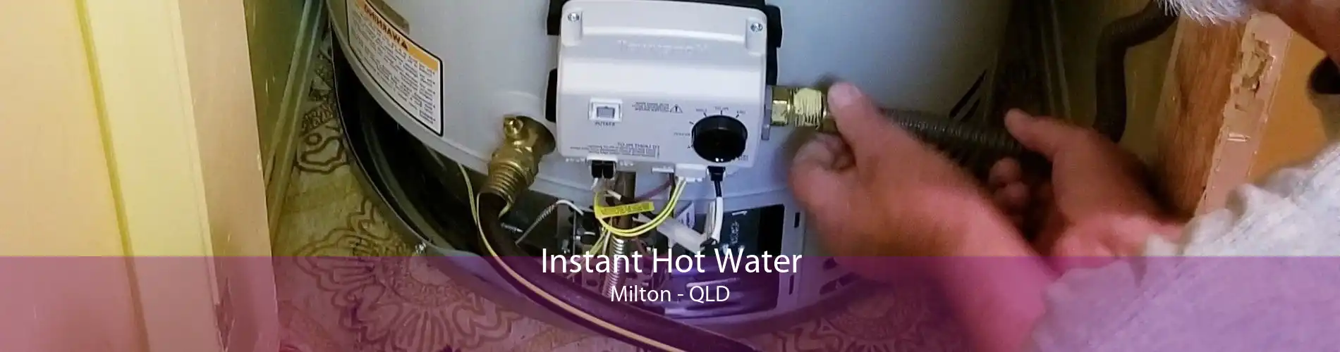 Instant Hot Water Milton - QLD
