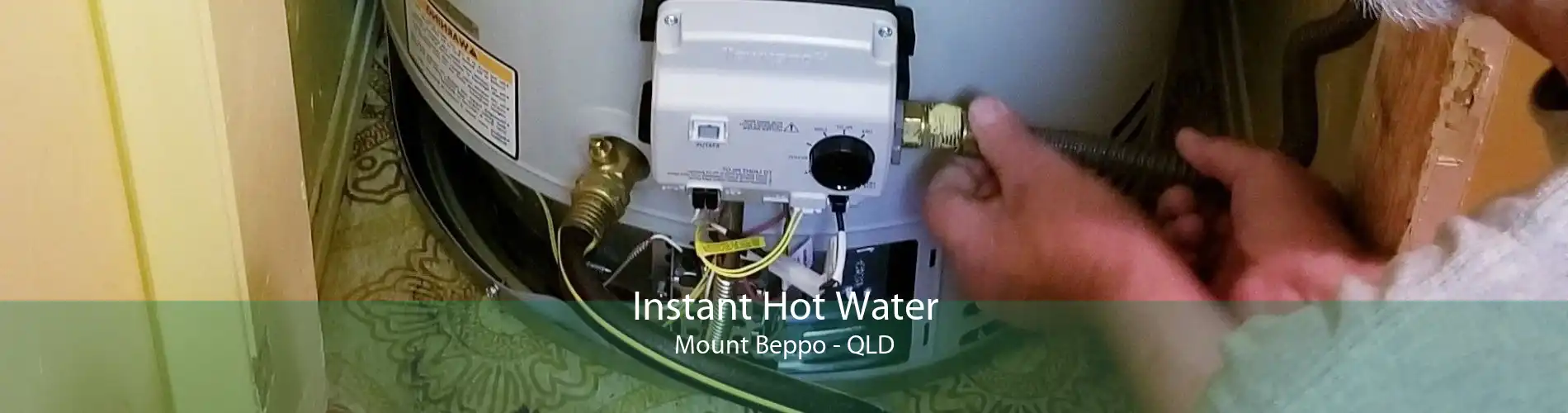 Instant Hot Water Mount Beppo - QLD
