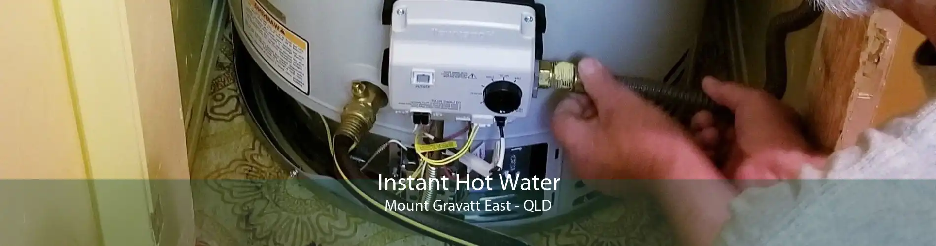 Instant Hot Water Mount Gravatt East - QLD