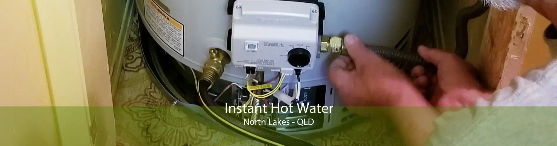 Instant Hot Water North Lakes - QLD