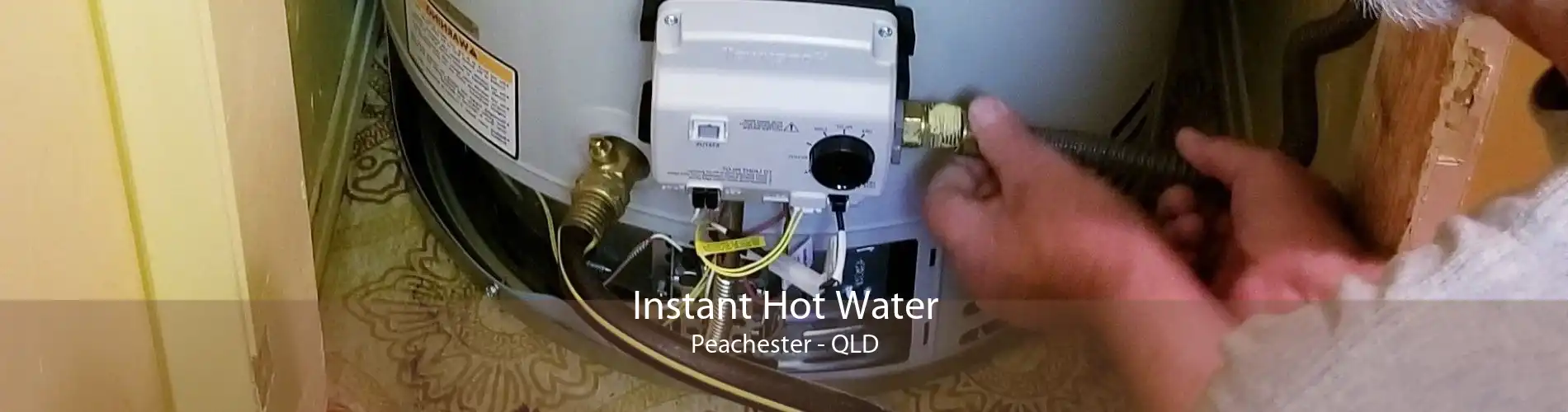 Instant Hot Water Peachester - QLD