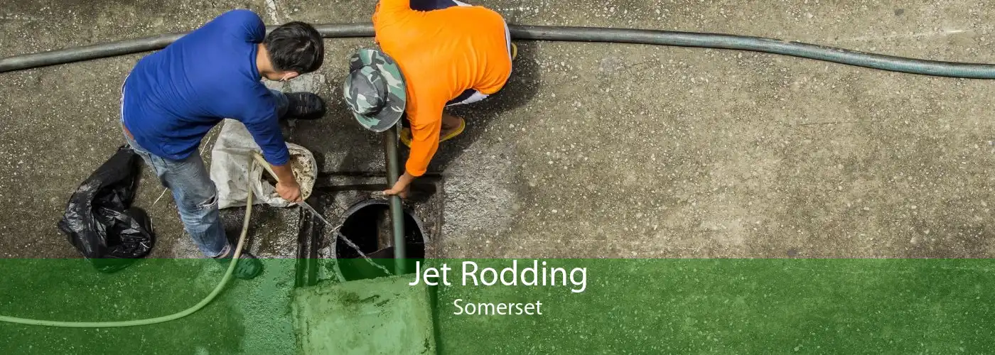 Jet Rodding Somerset