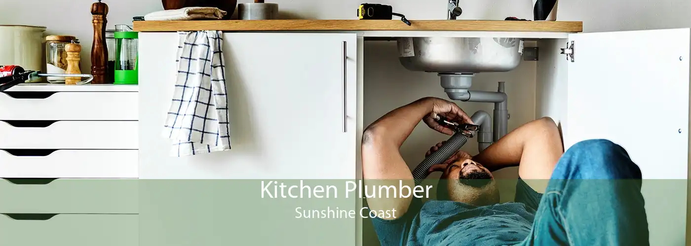 Kitchen Plumber Sunshine Coast