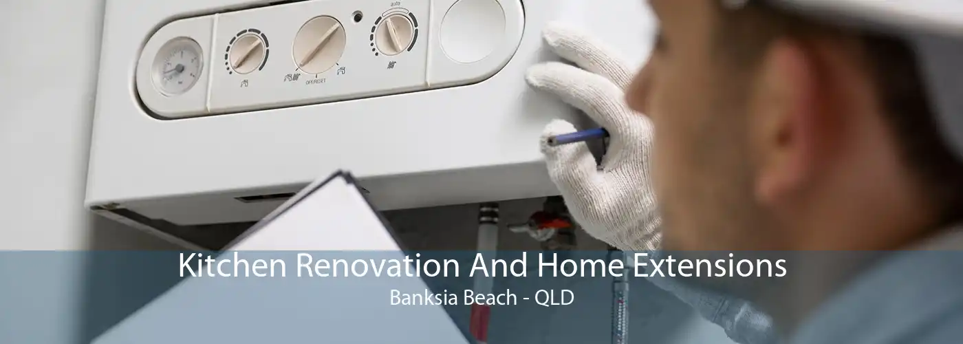 Kitchen Renovation And Home Extensions Banksia Beach - QLD