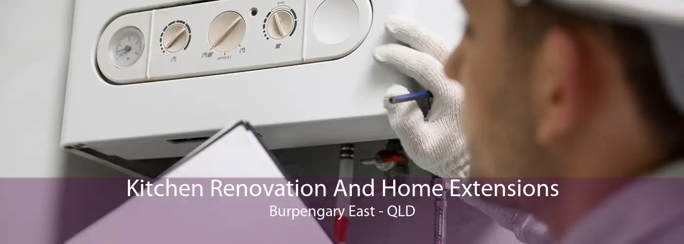 Kitchen Renovation And Home Extensions Burpengary East - QLD