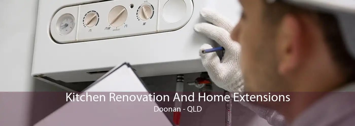 Kitchen Renovation And Home Extensions Doonan - QLD