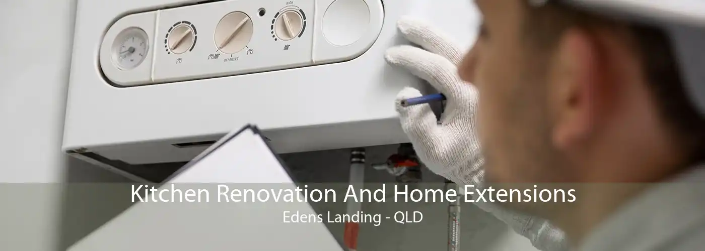 Kitchen Renovation And Home Extensions Edens Landing - QLD