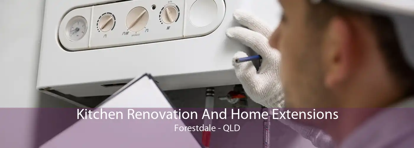 Kitchen Renovation And Home Extensions Forestdale - QLD