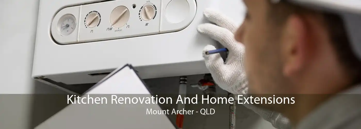 Kitchen Renovation And Home Extensions Mount Archer - QLD