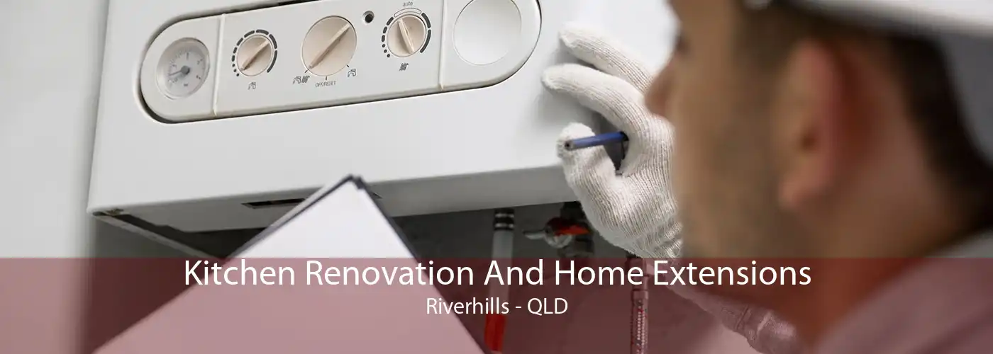 Kitchen Renovation And Home Extensions Riverhills - QLD