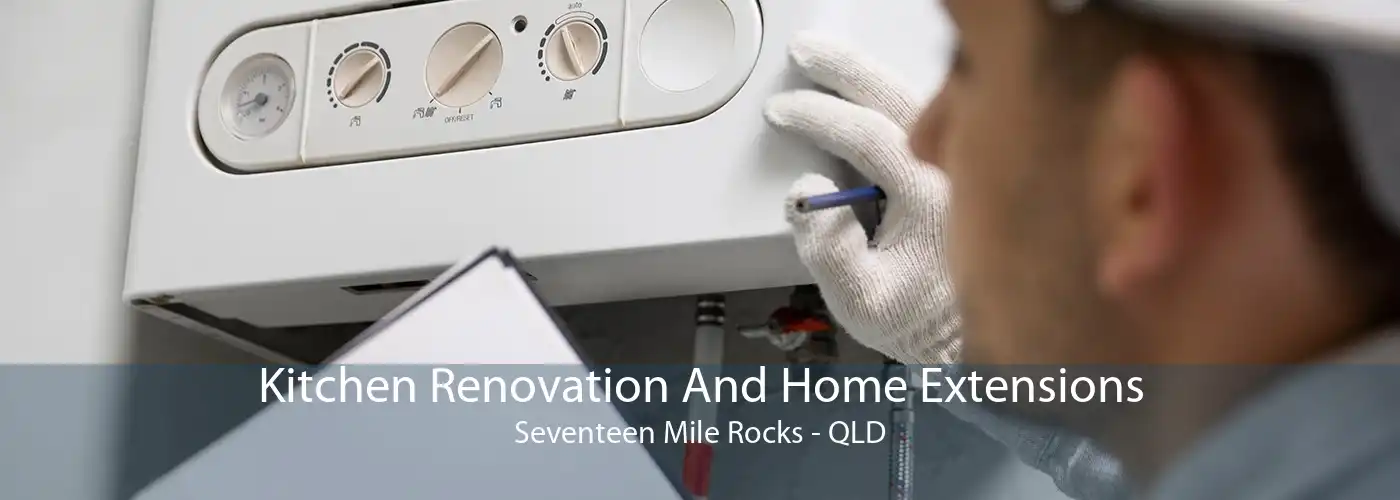 Kitchen Renovation And Home Extensions Seventeen Mile Rocks - QLD