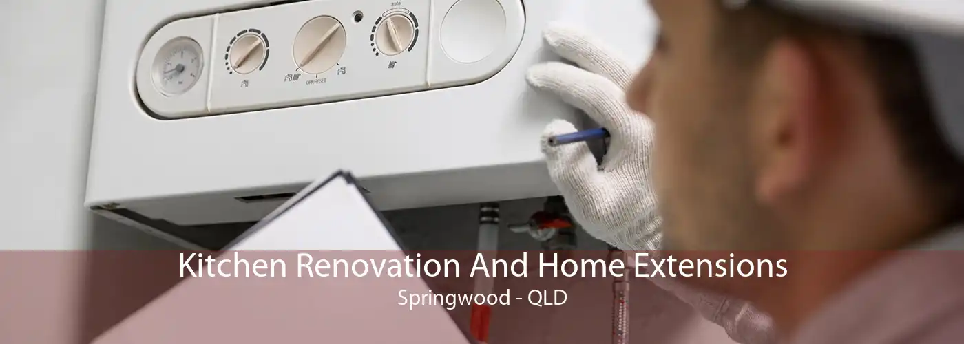 Kitchen Renovation And Home Extensions Springwood - QLD