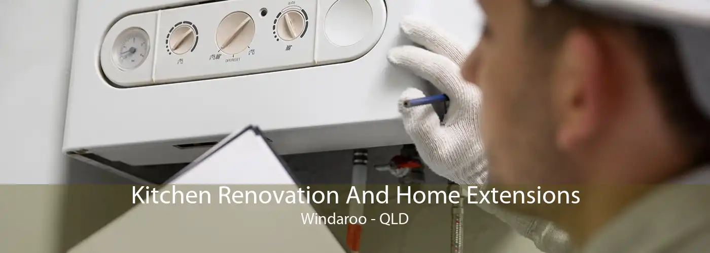 Kitchen Renovation And Home Extensions Windaroo - QLD