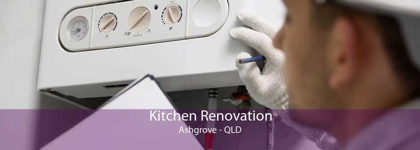 Kitchen Renovation Ashgrove - QLD