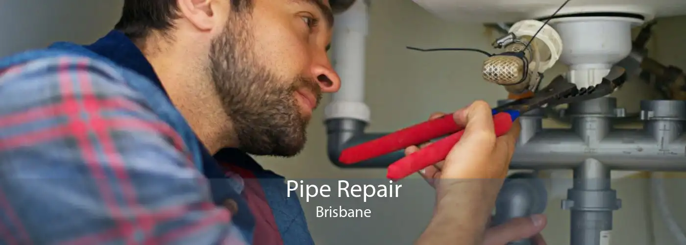 Pipe Repair Brisbane