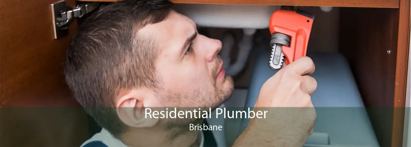 Residential Plumber Brisbane