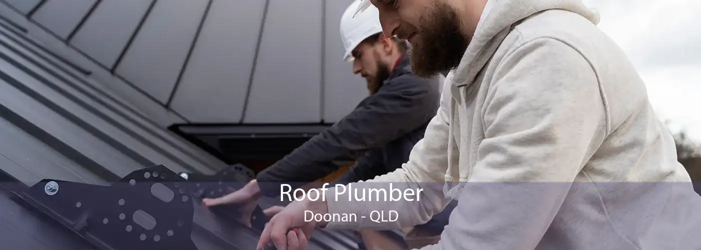 Roof Plumber Doonan - QLD