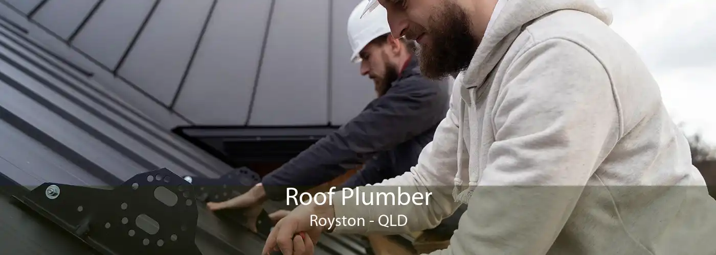 Roof Plumber Royston - QLD