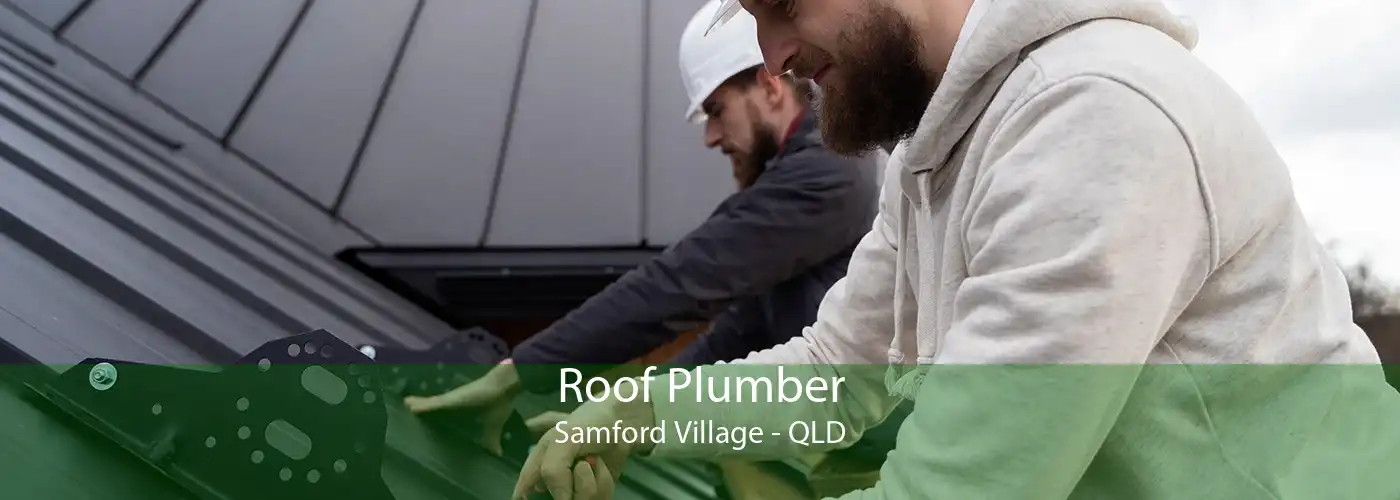 Roof Plumber Samford Village - QLD