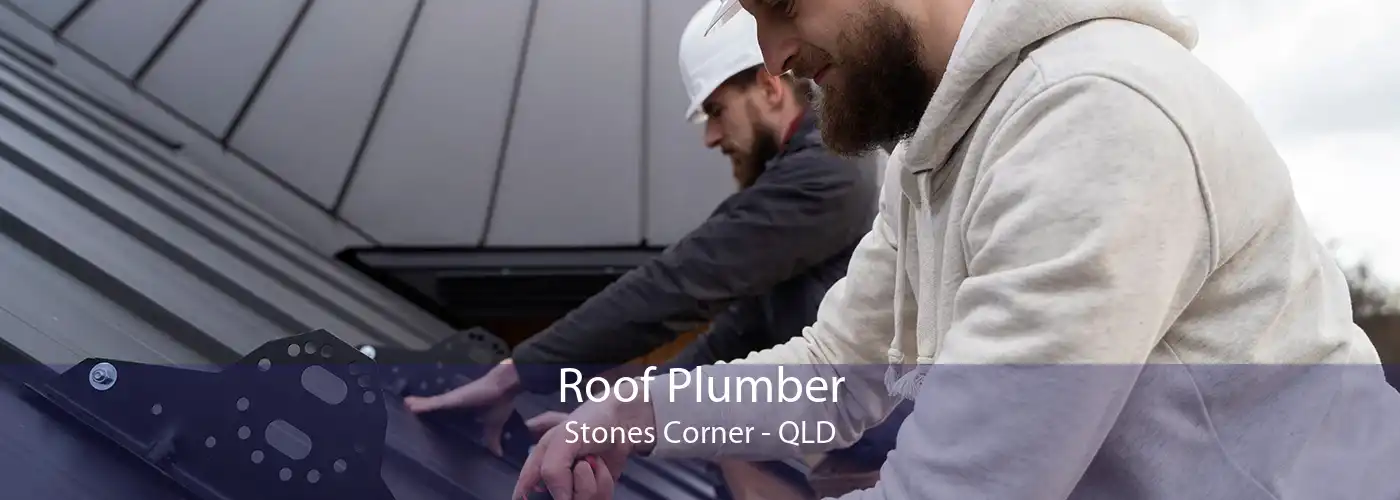 Roof Plumber Stones Corner - QLD