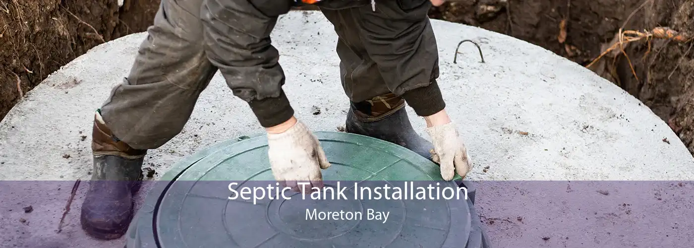 Septic Tank Installation Moreton Bay