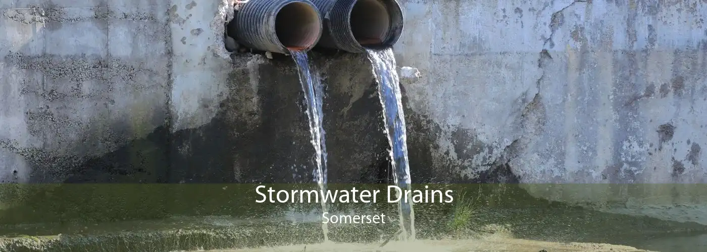 Stormwater Drains Somerset